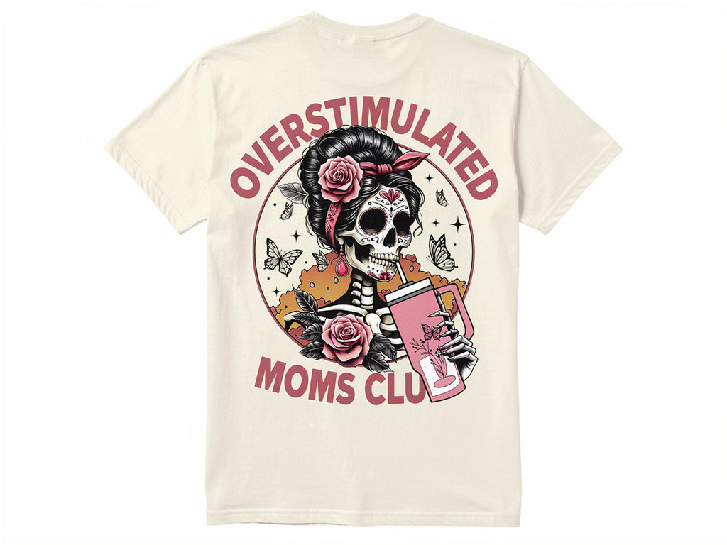 Over stimulated mom club