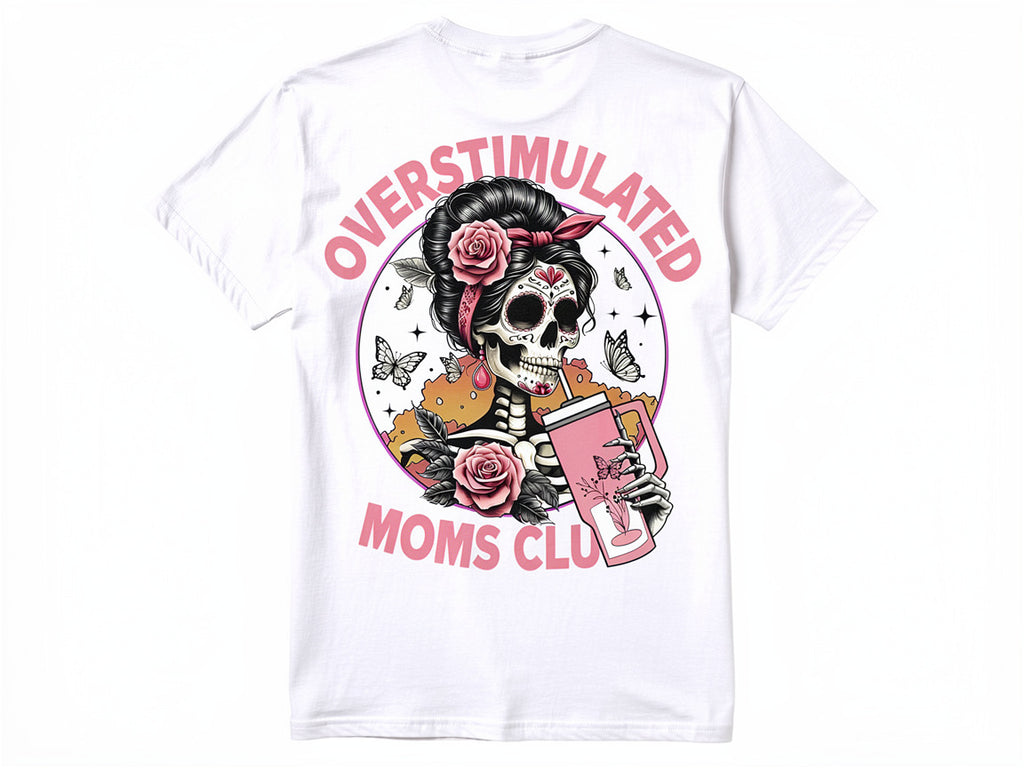 Over stimulated mom club